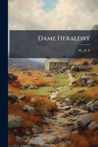 Dame Heraldry