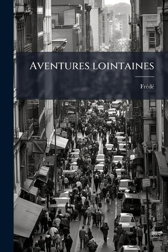 Aventures lointaines