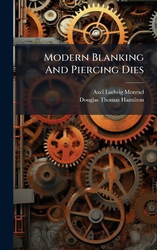 Modern Blanking And Piercing Dies