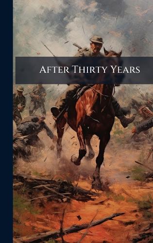 After Thirty Years