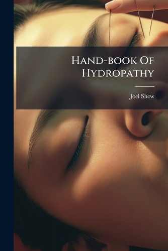 Hand-book Of Hydropathy