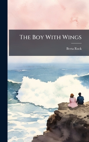 The Boy With Wings