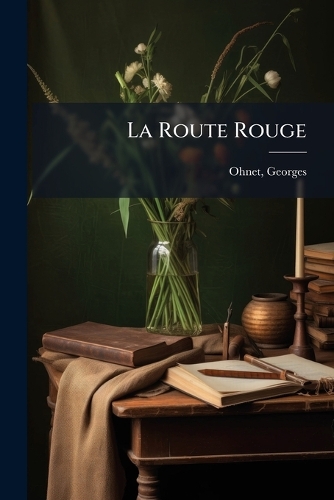 La Route Rouge