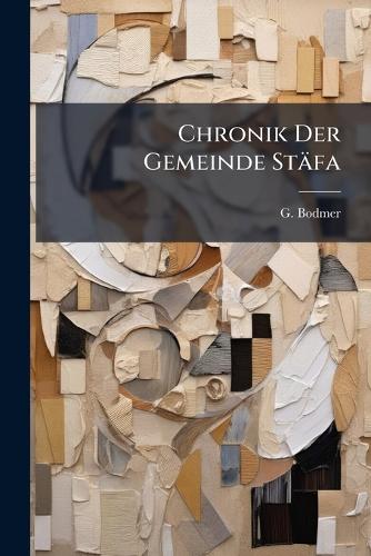 Chronik Der Gemeinde Stäfa