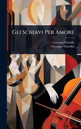 Gli Schiavi Per Amore