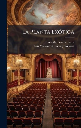 La Planta ExÃ3tica