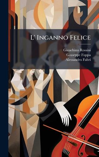L' Inganno Felice