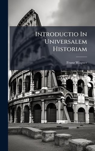 Introductio In Universalem Historiam