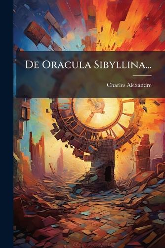 De Oracula Sibyllina...