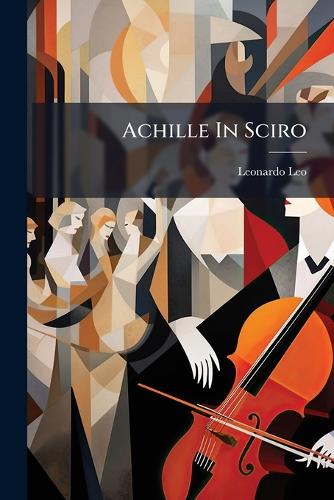Achille In Sciro