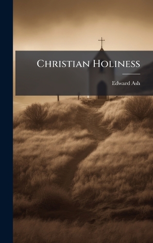 Christian Holiness