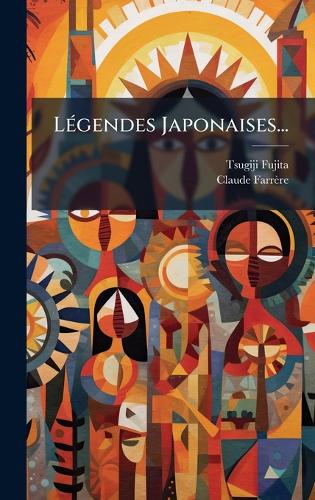 LÃ(c)gendes Japonaises...