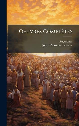 Oeuvres Complètes