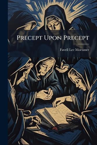 Precept Upon Precept