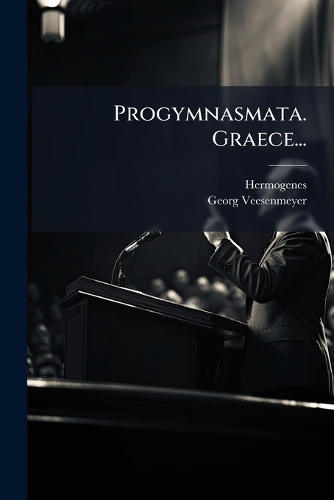 Progymnasmata. Graece...