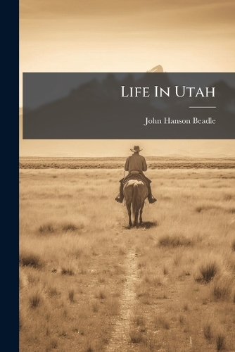 Life In Utah