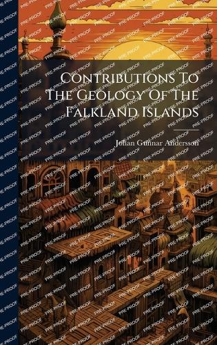 Contributions To The Geology Of The Falkland Islands