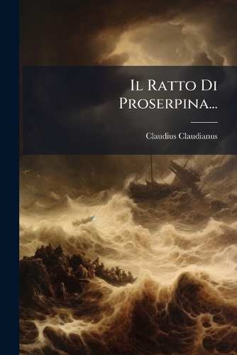 Il Ratto Di Proserpina...