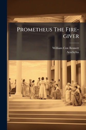 Prometheus The Fire-giver