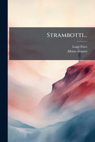 Strambotti...