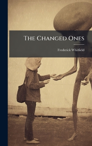 The Changed Ones