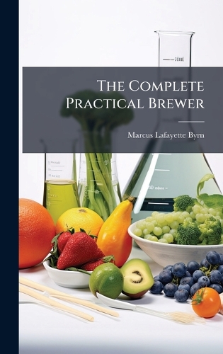 The Complete Practical Brewer