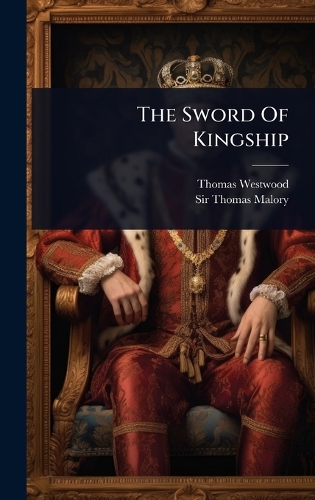 The Sword Of Kingship