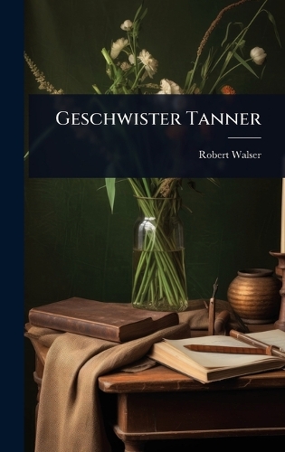 Geschwister Tanner