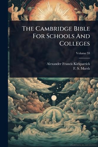 The Cambridge Bible For Schools And Colleges