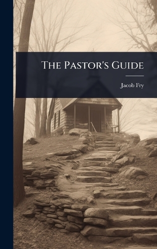 The Pastor's Guide