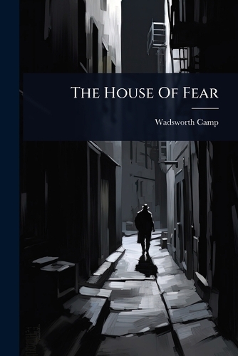 The House Of Fear