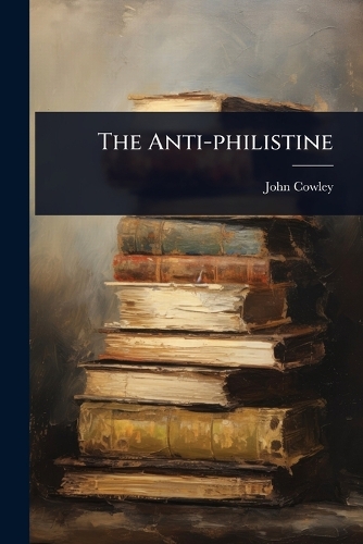 The Anti-philistine