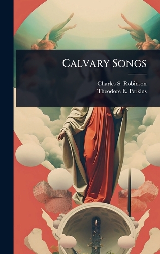 Calvary Songs