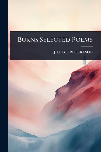 Burns Selected Poems