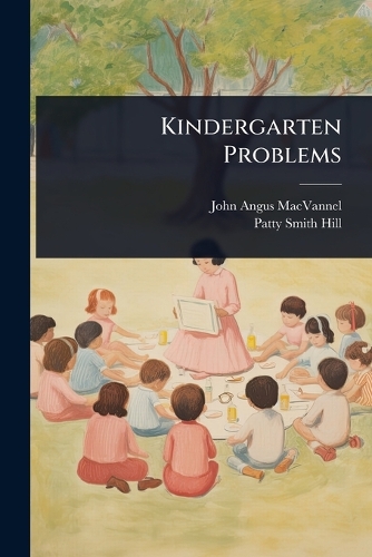 Kindergarten Problems