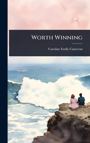 Worth Winning