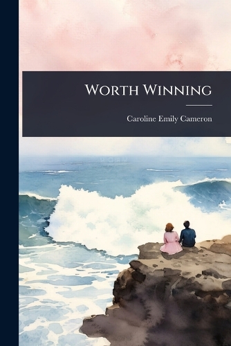 Worth Winning