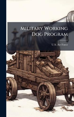 Military Working Dog Program