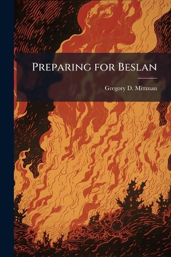 Preparing for Beslan