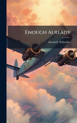 Enough Already