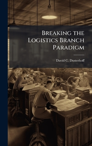 Breaking the Logistics Branch Paradigm