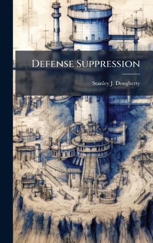 Defense Suppression