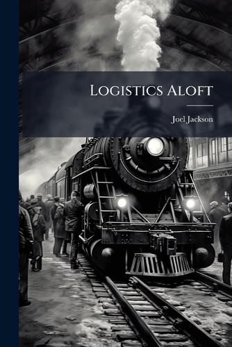 Logistics Aloft