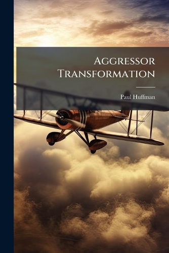 Aggressor Transformation