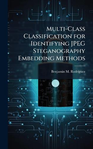 Multi-Class Classification for Identifying JPEG Steganography Embedding Methods