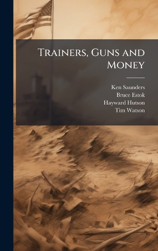 Trainers, Guns and Money