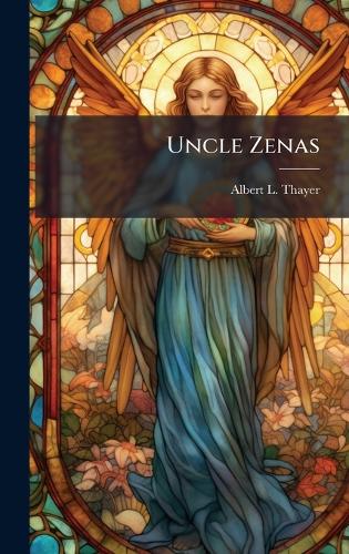 Uncle Zenas