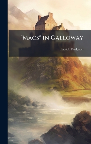 "Macs" in Galloway