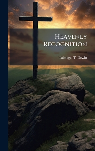 Heavenly Recognition