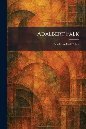 Adalbert Falk